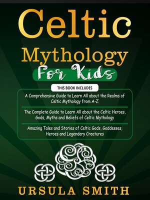 cover image of Celtic Mythology For Kids
